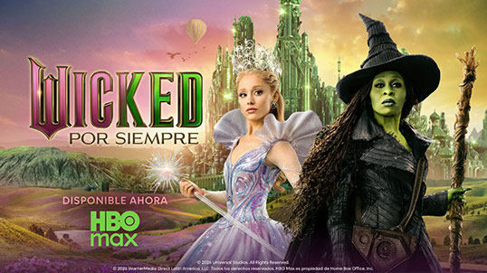 Wicked por siempre en HBO Max con Telmex