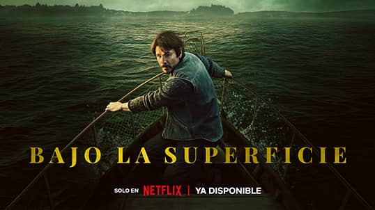 Bajo la superficie en Netflix con Telmex
