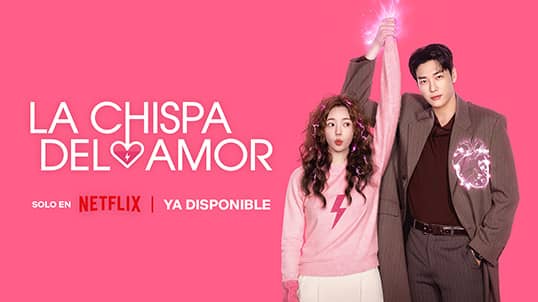 La chispa del amor en Netflix con Telmex