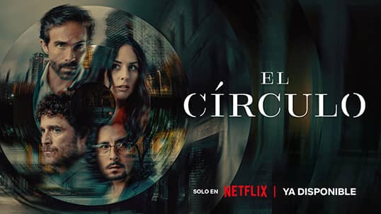El círculo en Netflix con Telmex